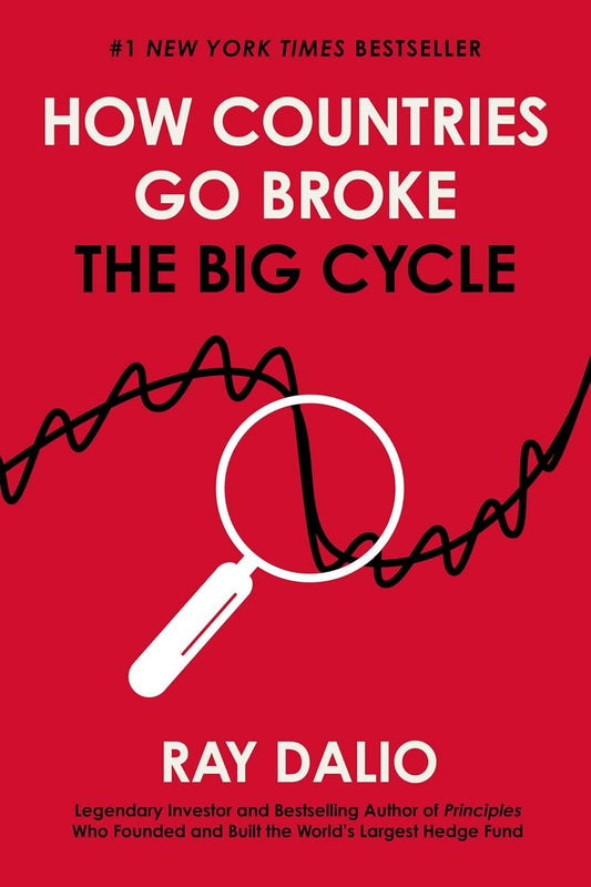 "How Countries Go Broke" by Ray Dalio - Book Review