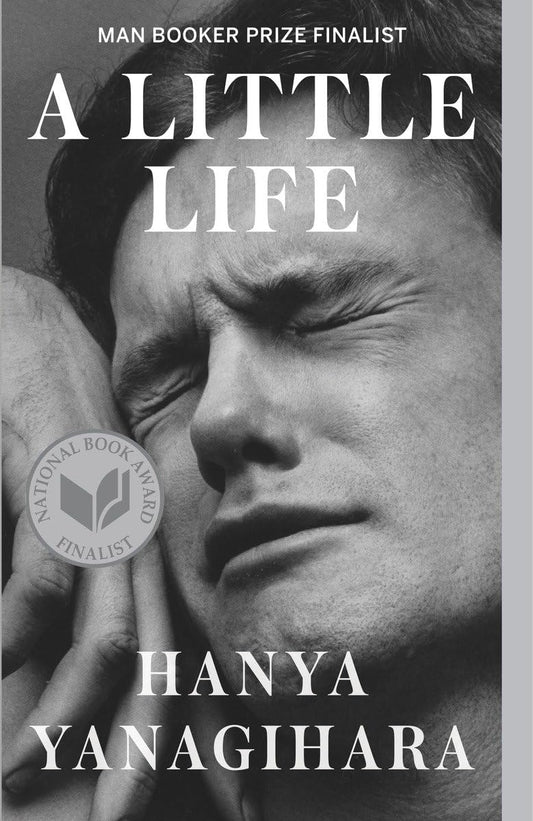 "A Little Life" by Hanya Yanagihara - Book Review