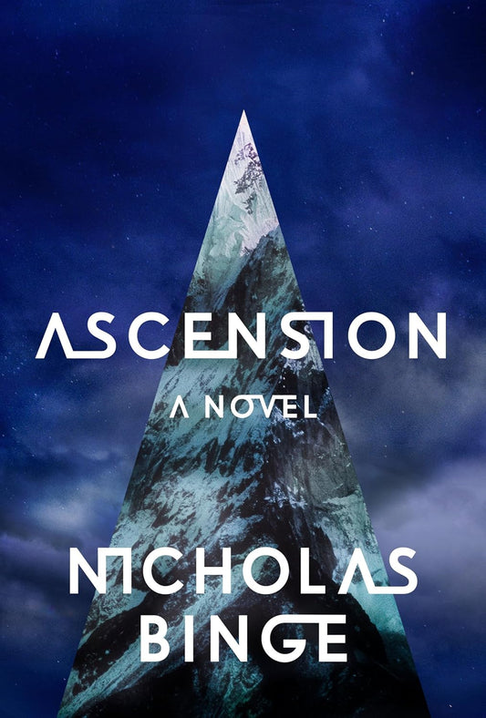 "Ascension: A Novel" by Nicholas Binge - Book Review